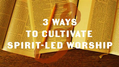 How to Cultivate a Spirit of Worship
