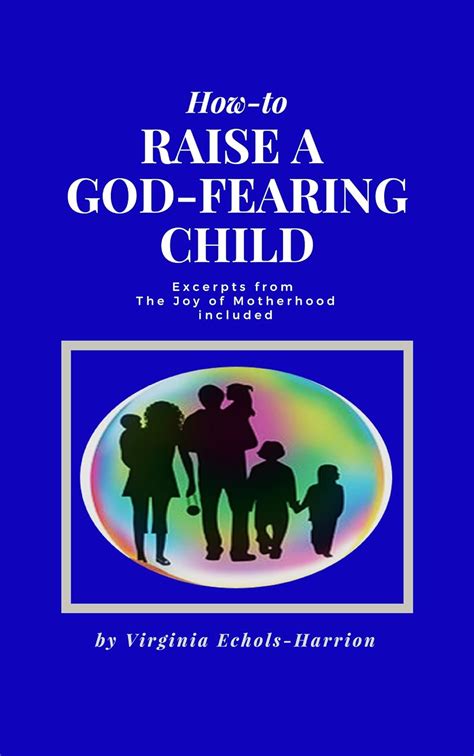 How to Raise God-Fearing Children