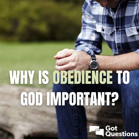 Why Is Obedience Important in Christian Life?